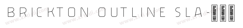 Brickton Outline Sla字体转换